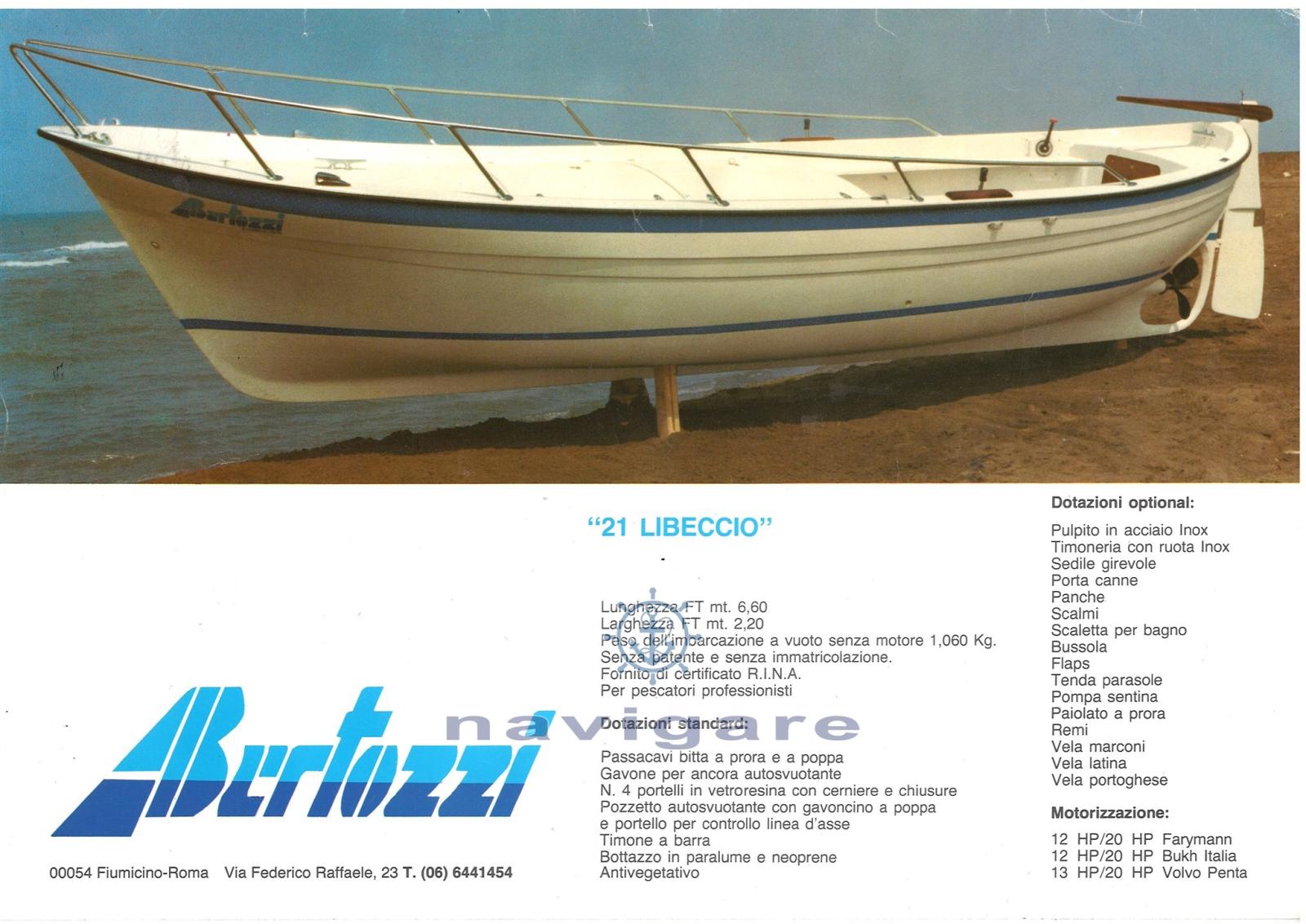 cantiere bertozzi di fiumicino Libeccio 21